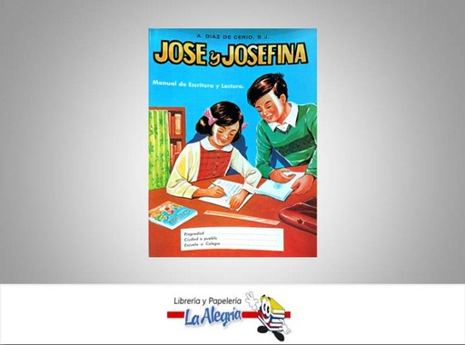 [9789806587076] JOSE Y JOSEFINA MANUAL DE ESCRITURA  TEMATICA EDUCACION AUTOR DIAZ DE CERIO A. EDITORIAL DISTRIBUIDORA ESTUDIO