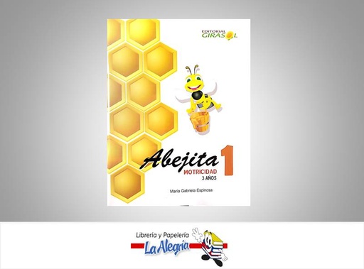 [9789806989085] ABEJITAS MOTRICIDAD 1 TEMATICA EDUCACION AUTOR ESPINOSA, MARIA EDITORIAL GIRASOL