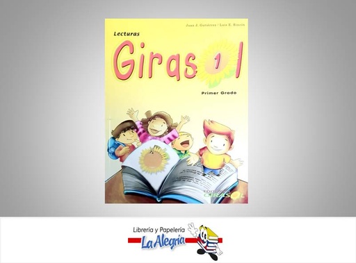[9789806989221] LECTURAS GIRASOL 1  TEMATICA EDUCACION AUTOR GUTIERREZ RINCON JUAN EDITORIAL GIRASOL
