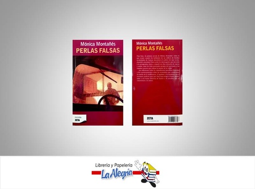 [9789806993679] PERLAS FALSAS  TEMATICA NOVELA AUTOR MONTAÑES, MONICA EDITORIAL EDICIONES B