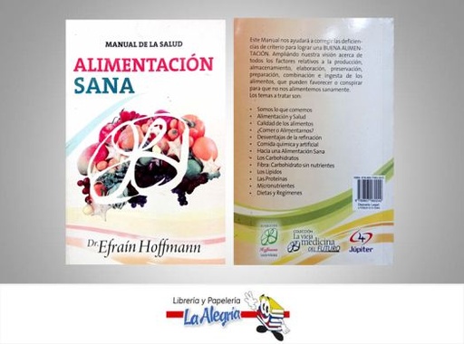 [9789807060240] ALIMENTACION SANA  TEMATICA SALUD AUTOR HOFFMANN EFRAIN EDITORIAL JUPITER