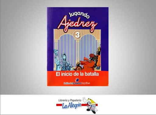 [9789807149303] JUGANDO AJEDREZ3  TEMATICA EDUCACION   EDITORIAL EDITORIAL CADENA CAPRILES