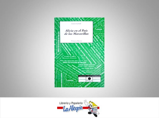 [9789807259354] ALICIA EN EL PAIS DE LAS MARAVILLAS  TEMATICA NOVELA CLASICA AUTOR LEWIS CAROL EDITORIAL TREBOL