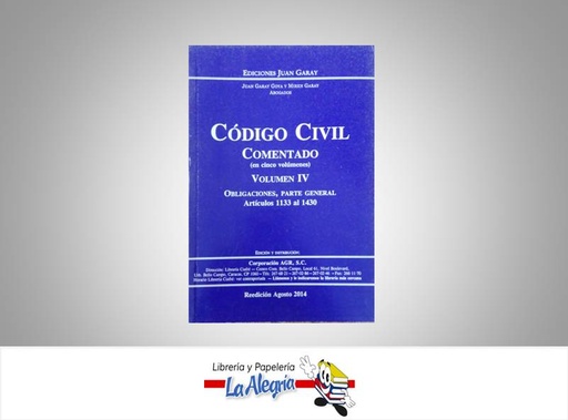 [9789807260039] CODIGO CIVIL VOLUMEN IV COMENTADO  TEMATICA LEYES AUTOR GARAY JUAN EDITORIAL CORPORACION AGR SC