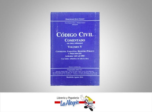 [9789807260046] CODIGO CIVIL VOLUMEN V COMENTADO  TEMATICA LEYES AUTOR GARAY JUAN EDITORIAL CORPORACION AGR SC