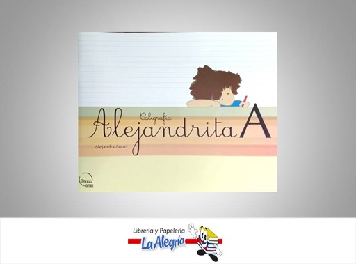[9789807281072] CALIGRAFIA ALEJANDRITA A TEMATICA CALIGRAFIA AUTOR ROMERO YAJAIRA EDITORIAL GIRASOL