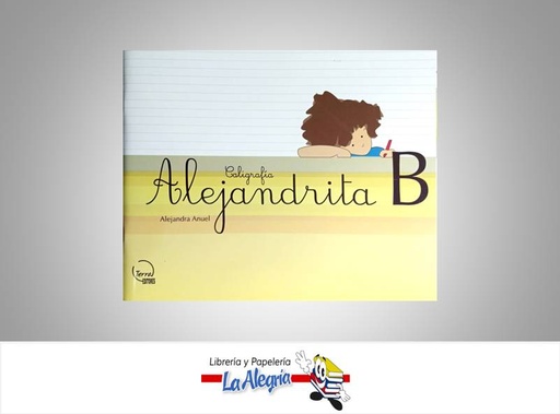 [9789807281089] CALIGRAFIA ALEJANDRITA B TEMATICA CALIGRAFIA AUTOR ROMERO YAJAIRA EDITORIAL GIRASOL