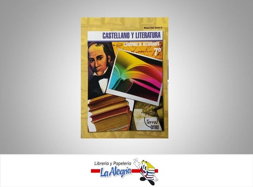 [9789807281164] CASTELLANO Y LITERATURA 7 CUADERNO  TEMATICA EDUCACION AUTOR GOMEZ MIGUEL EDITORIAL EDITORIAL TERRA EDITORES
