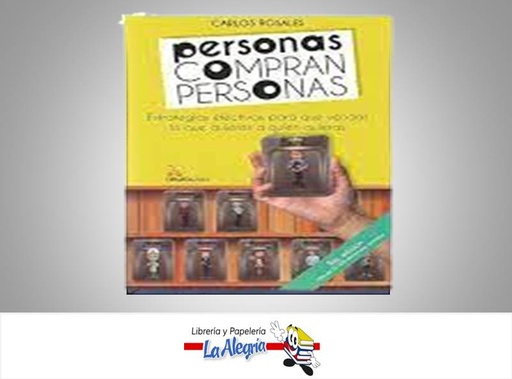 [9789807613002] PERSONAS COMPRAN PERSONAS TEMATICA NEGOCIOS Y FINANZA AUTOR ROSALES, CARLOS MARCA NEUROSALES
