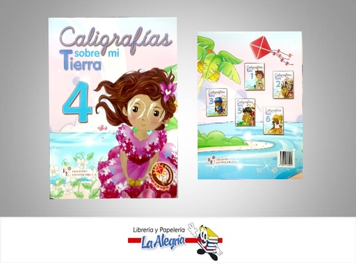 [9789807695091] CALIGRAFIAS SOBRE MI TIERRA 4 TEMATICA EDUCACION AUTOR EDICIONES EDINTER 2004 EDITORIAL EDICIONES EDINTER 2004