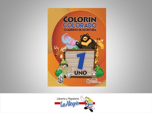 [9789807695299] COLORIN COLORADO 1 ESCRITURA CUADERNO  TEMATICA EDUCACION AUTOR EDICIONES EDINTER 2004 EDITORIAL EDICIONES EDINTER 2004