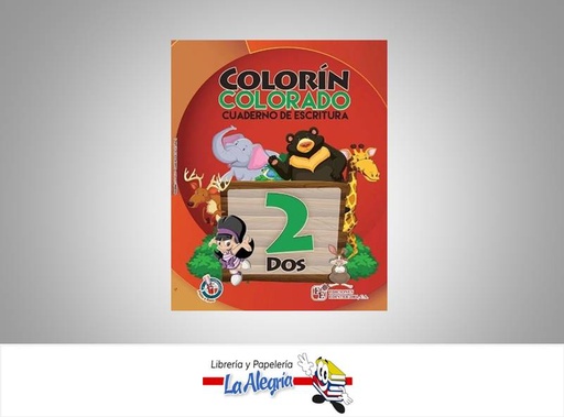 [9789807695305] COLORIN COLORADO 2 ESCRITURA CUADERNO  TEMATICA ESCRITURA AUTOR EDICIONES EDINTER 2004 EDITORIAL EDICIONES EDINTER 2004