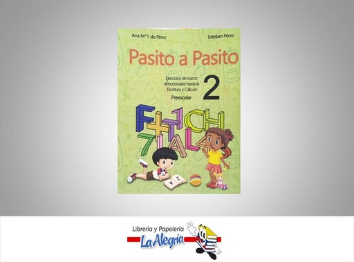 [9788412190816] PASITO A PASITO 2 PREESCOLAR TEMATICA EDUCACION AUTOR ANA M. TORRES, ESTEBAN P