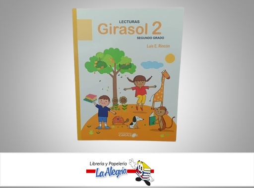[9789807987011] LECTURAS GIRASOL 2 TEMATICA LIBRO ESCOLAR AUTOR LUIS E. RINCON MARCA EDITORIAL GIRASOL