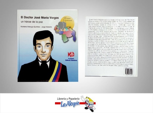[9789843841520] EL DOCTOR JOSE MARIA VARGAS UN HEROE TEMATICA BIOGRAFIAS AUTOR ARTEAGA MARLENE-JORGE M EDITORIAL FUNDACION SALESIANA