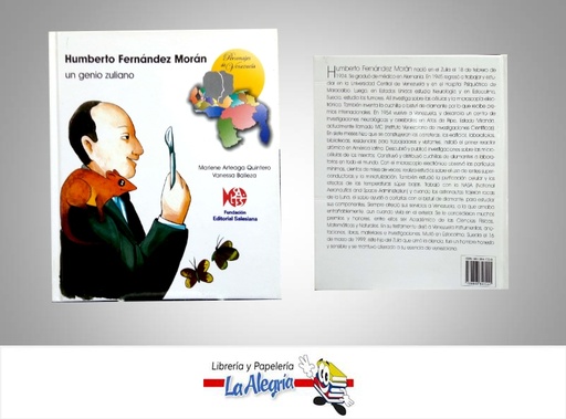 [9789843841551] HUMBERTO FERNANDEZ MORAN UN GENIO ZULIAN  TEMATICA BIOGRAFIAS AUTOR ARTEAGA MARLENE-VANESSA B EDITORIAL FUNDACION SALESIANA