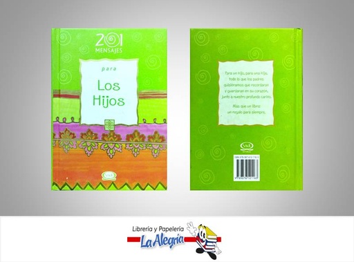 [9789876121163] 201 MENSAJES PARA LOS HIJOS  TEMATICA AUTOAYUDA   EDITORIAL VYR