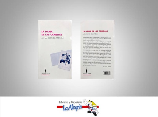 [9789876276382] LA DAMA DE LAS CAMELIAS TEMATICA NOVELA AUTOR DUMAS, ALEJANDRO MARCA EDITORIAL BRUGUERA
