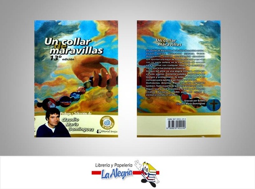 [9789879452240] UN COLLAR DE MARAVILLAS TEMATICA RELIGION AUTOR CLAUDIO MARIA DOMINGUEZ EDITORIAL EDITORIAL BRUJAS