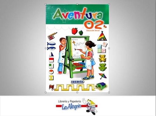 [9789945120431] AVENTURA 2 EDUCACION INICIAL  TEMATICA EDUCACION AUTOR SUSAETA EDITORIAL EDITORIAL SUSAETA