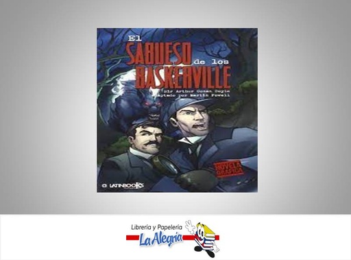 [9789974679962] EL SABUESO DE LOS BASKERVILLE TEMATICA NOVELA GRAFICA AUTOR SIR ARTHUR CONAN DOYLE EDITORIAL LATINBOOKS