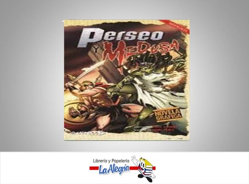 [9789974690943] PERSEO Y MEDUSA TEMATICA NOVELA GRAFICA AUTOR MITOLOGIA EDITORIAL LATINBOOKS
