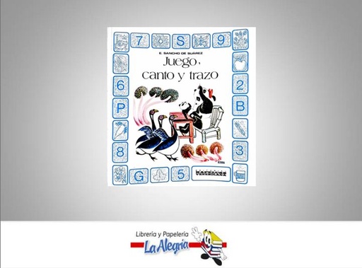 [9802850004] JUEGO CANTO Y TRAZO  TEMATICA EDUCACION AUTOR SANCHO DE SUAREZ EDITORIAL EDITORIAL KAPELUSZ