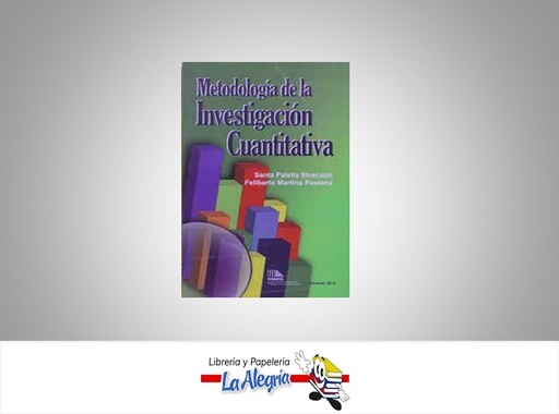 [ISBN980'273'445] METODOLOGIA DE LA INVESTIGACION CUANTITI  TEMATICA EDUCACION AUTOR SANTA PALELLA EDITORIAL FEDUPEL
