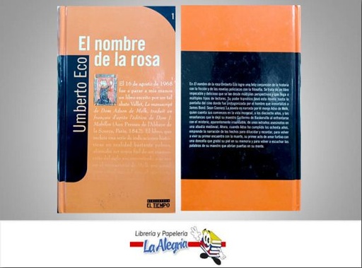 [LIBNOMRO] EL NOMBRE DE LA ROSA  TEMATICA NOVELA CLASICA AUTOR ECO, HUMBERTO EDITORIAL EL TIEMPO