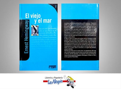 [LIBVIEYMAR] EL VIEJO Y EL MAR TEMATICA NOVELA CLASICA AUTOR HEMINGWAY, ERNEST MARCA EDITORIAL EL TIEMPO