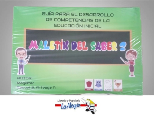 [MALETSABER2] MALETIN DEL SABER 2 TEMATICA ESCOLAR AUTOR RAQUEL S. ARTEAGA P. EDITORIAL LIBROS GUIAS