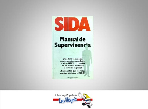 [SMS001] SIDA MANUAL DE SUPERVIVENCIA  TEMATICA SALUD    