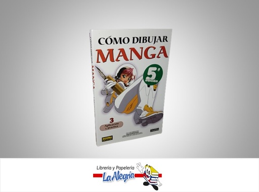 [9788484313908] COMO DIBUJAR MANGA 3 APLICACION Y PRACTICA AUTOR BIBLIOTECA CREATIVA MARCA NORMA EDITORIAL