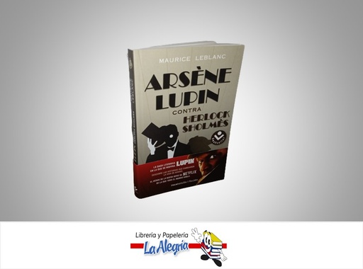 [9788417821814] ARSENE LUPIN CONTRA HERLOCK SHOLMES TEMATICA NOVELA FICCION AUTOR MAURICE LEBLANC MARCA ROCABOLSILLO