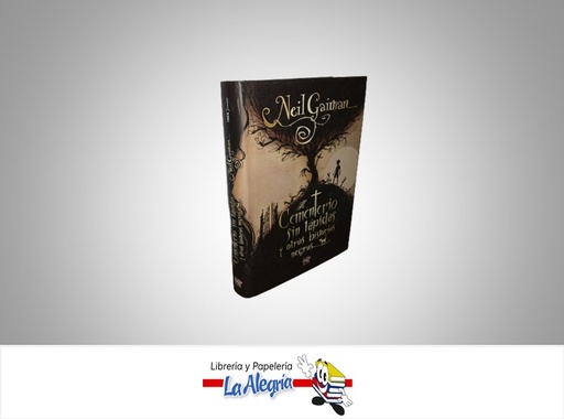 [9788499181820] EL CEMENTERIO SIN LAPIDAS Y OTRAS HISTORIAS NEGRAS TEMATICA NOVELA DE FICCION AUTOR NEIL GAIMAN MARCA ROCA EDITORIAL