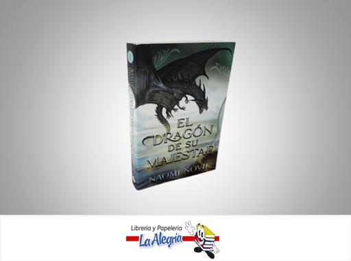 [9788416517893] EL DRAGON DE SU MAJESTAD TEMATICA NOVELA DE FICCION AUTOR NAOMI NOVIK UMBRIEL EDITORES