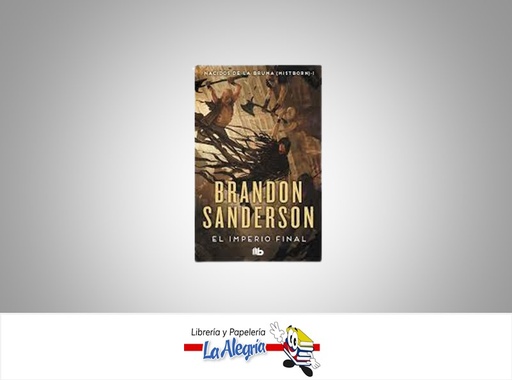 [9788413143194] EL IMPERIO FINAL NACIDOS EN LA BRUMA TEMATICA NOVELA CLASICA AUTOR BRANDON SANDERSON MARCA PENGUIN EDITORES