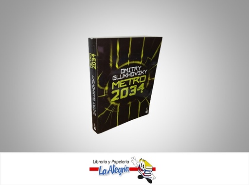 [9788445013274] METRO 2034 NOVELA FICCION AUTOR OMITRY GLUKHOVSKY MARCA MINOTAURO