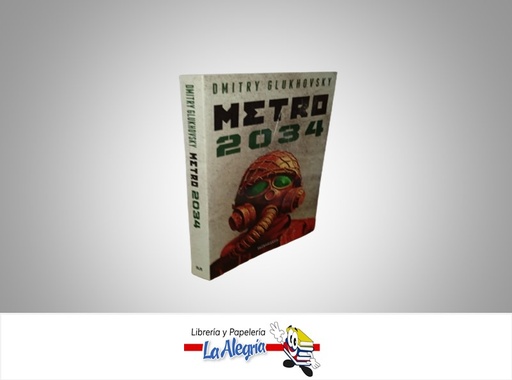 [9788445012826] METRO 2034 NOVELA FICCION AUTOR OMITRY GLUKHOVSKY MARCA MINOTAURO