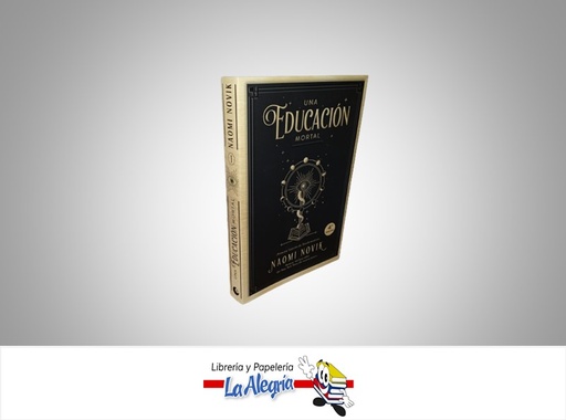 [9788416517411] UNA EDUCACION MORTAL TEMATICA NOVELA DE FICCION AUTOR NAOMI NOVIK UMBRIEL EDITORES
