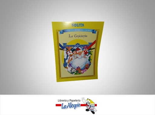 [7591147006909] LA CENICIENTA CUENTOS CLASICOS PARA LEER Y COLOREAR MARCA SOLITA