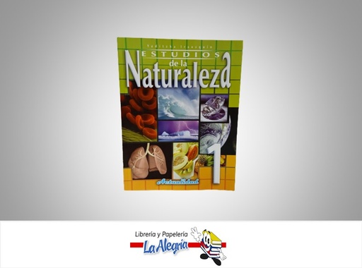 [9789803664770] ESTUDIO DE LA NATURALEZA 1 TEMATICA EDUCACION AUTOR YADITZHA IRAUSQUIN EDITORIAL ACTUALIDAD