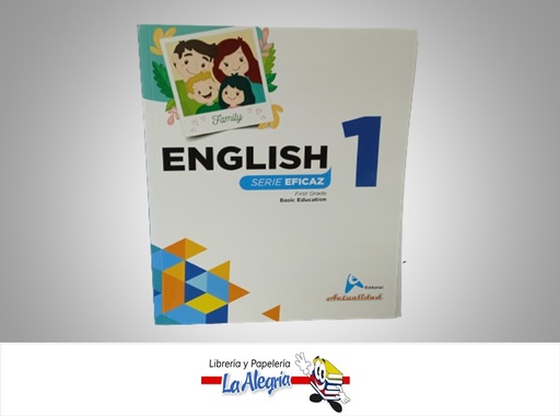 [9789945611595] ENGLISH SERIE EFICAZ 1 AUTOR EVARISTO DE JESUS PAREDES EDITORIAL ACTUALIDAD