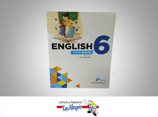 [9789945619034] ENGLISH SERIE EFICAZ 6 AUTOR EVARISTO DE JESUS PAREDES EDITORIAL ACTUALIDAD
