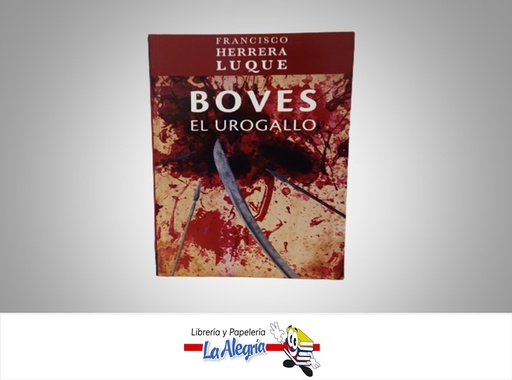 [9789801297833] BOVES EL UROGALLO TEMATICA BIOGRAFIA AUTOR FRANCISCO HERRERA LUQUE EDITORIAL TECNI CIENCIAS