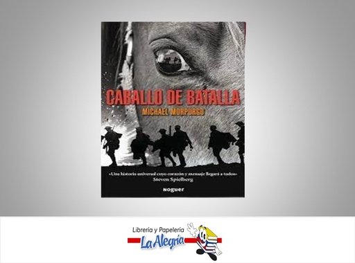 [9789802717927] CABALLO DE BATALLA TEMATICA NOVELA AUTOR MICHAEL MORPURGO MARCA EDITORIAL NOGUER