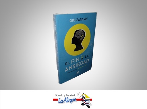 [9789585232150] EL FIN DE LA ANSIEDAD TEMATICA AUYOAYUDA AUTOR GIO ZARARRI MARCA PENGUIN