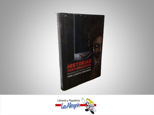 [9786287525955] HISTORIAS PERTURBADORAS TEMATICA ANTOLOGIAS AUTOR LUISITO COMUNICA MARCA ALFAGUARA