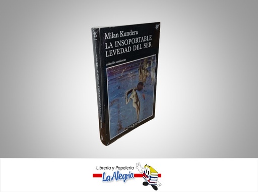 [9789584238597] LA INSOPORTABLE LEVEDAD DEL SER TEMATICA NOVELA EROTICA AUTOR MILAN KUNDERA MARCA TUS QUESTS