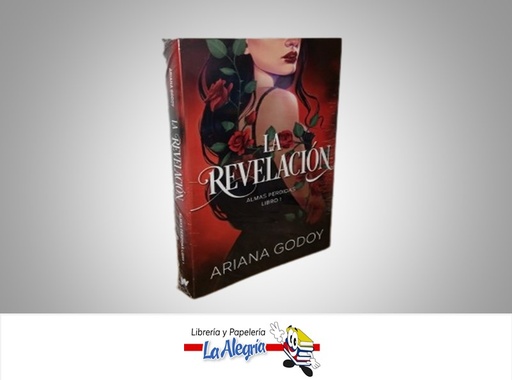 [9789585155763] LA REVELACION; ALMAS PERDIDAS 1 TEMATICA NOVELA FICCION  AUTOR ARIANA GODOY MARCA WATTPAD